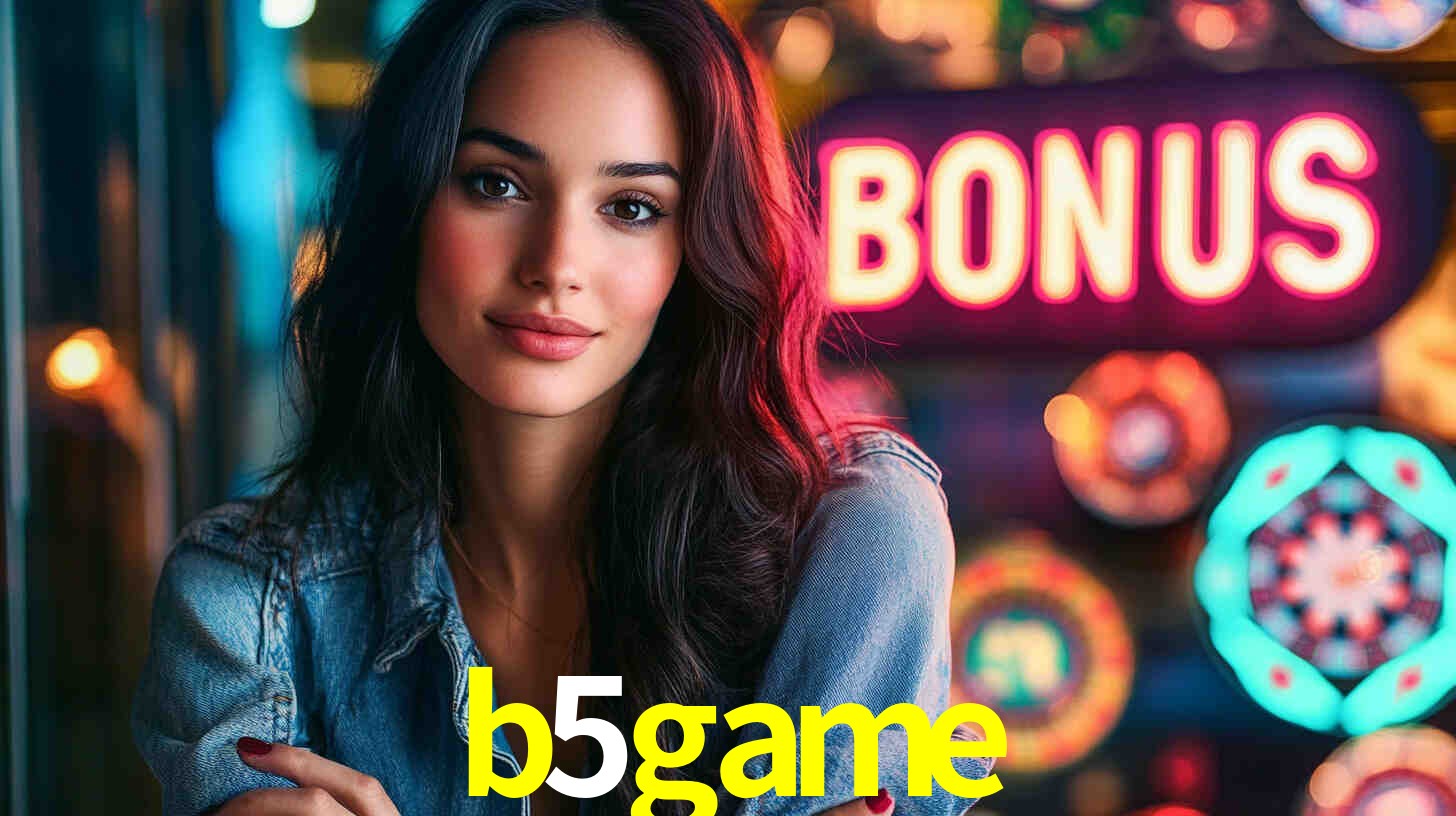 b5game - Melhor cassino online do Brasil - b5game.com